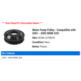 thumbnail image 2 of Water Pump Pulley - Compatible with 2001 - 2005 BMW 325i 2002 2003 2004, 2 of 2