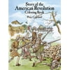 Dover American History Coloring Books: Story of the American Revolution Coloring Book (Paperback)