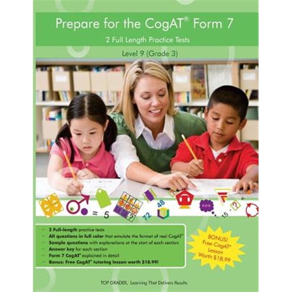 Two Full Length (Colored) Practice Tests for the CoGAT Form 7: For Level 9 (Grade 3): For Level 9  (Paperback) by Top Grader LLC