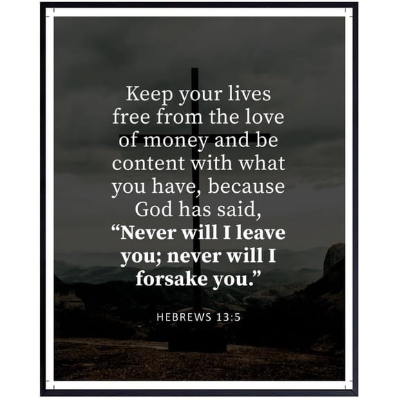 Hebrews 13:5 Wall Art - Inspirational Bible Verse Poster - Modern Christian Decor Print for Home & Gift Ideas