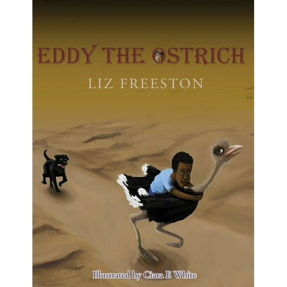 Eddy the Ostrich, (Paperback)