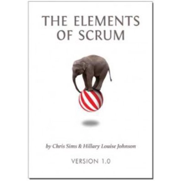 Pre-Owned The Elements of Scrum (Paperback) 0982866917 9780982866917