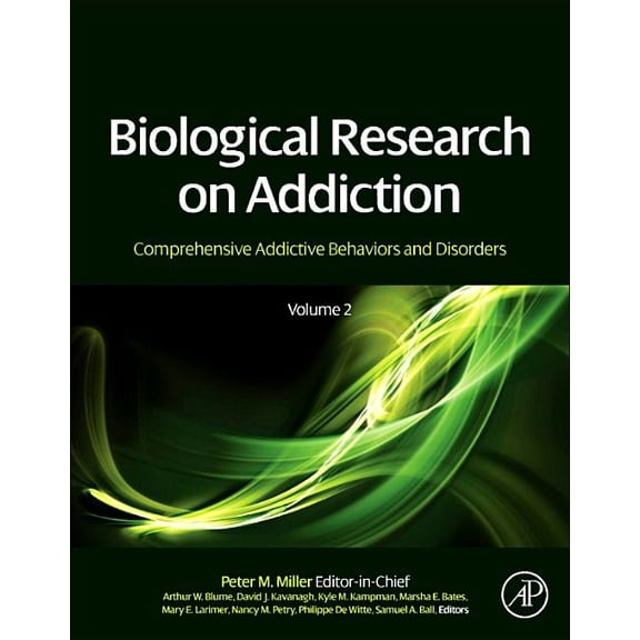 Comprehensive Addictive Behaviors and Di Biological Research on Addiction: Comprehensive Addictive Behaviors and Disorders, Volume 2, (Hardcover)