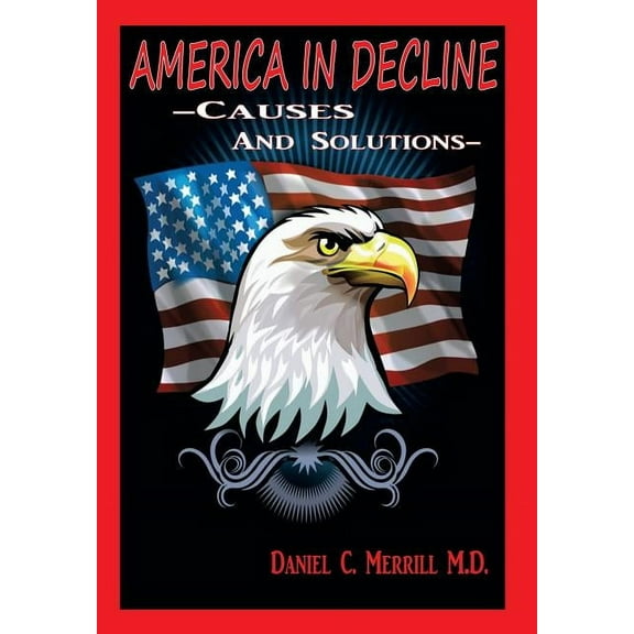 America in Decline (Hardcover)