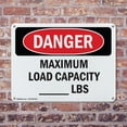 thumbnail image 4 of (2 Pack) Maximum Load Capacity lbs OSHA Danger Sign 14 Inch X 10 Inch Plastic Sign, Weather Resistant, UV Protected for Workplace, Business, and Construction Site, Made in the USA, 4 of 8