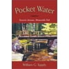 Pocket Water: Confessions of a Restless Angler [Hardcover - Used]
