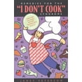 thumbnail image 1 of Pre-Owned Remedies for the I Don't Cook Syndrome, Book Cover May Vary (Paperback) 1573459402 9781573459402, 1 of 1