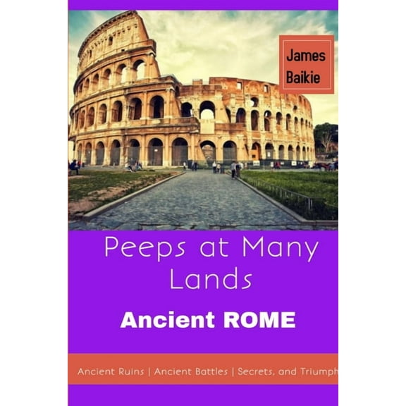 Peeps At Many Lands Ancient Rome, (Paperback)