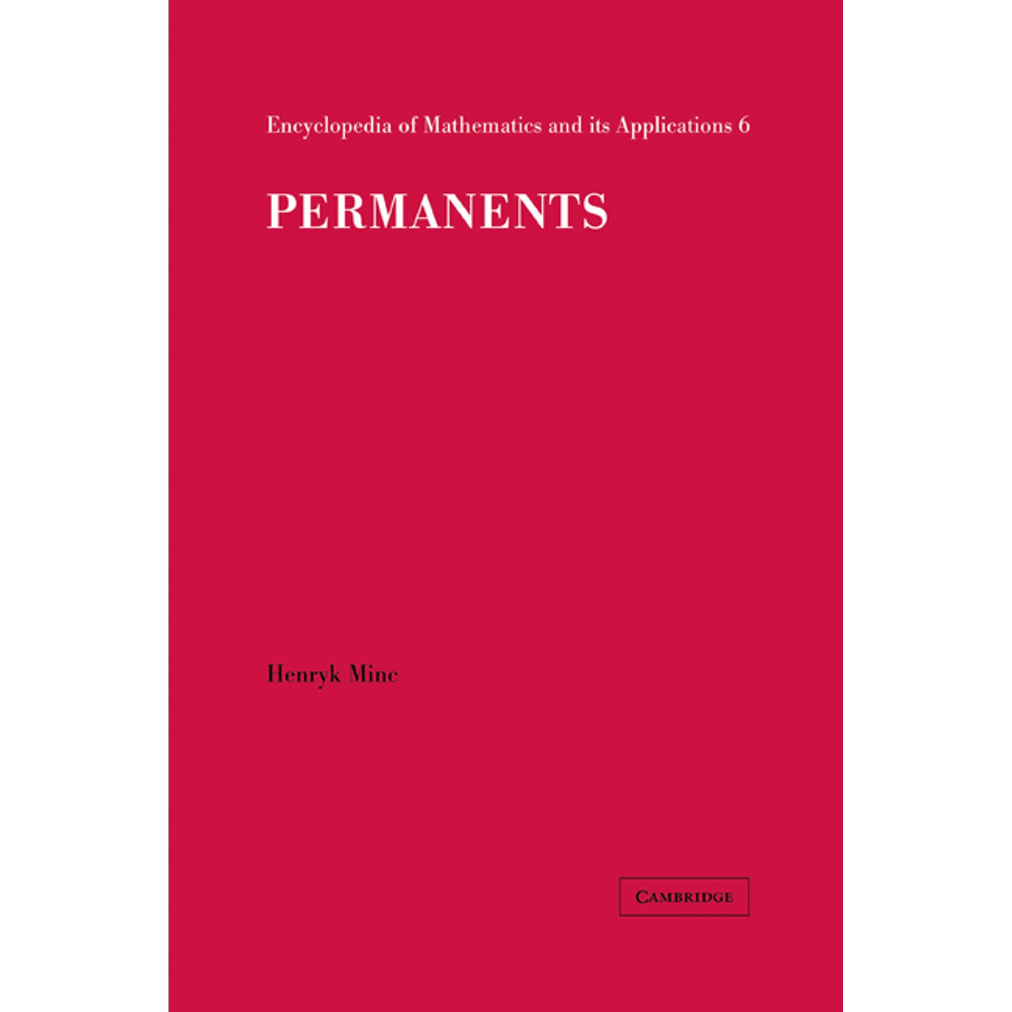 Encyclopedia of Mathematics and Its Appl Permanents Book 6 (Paperback)