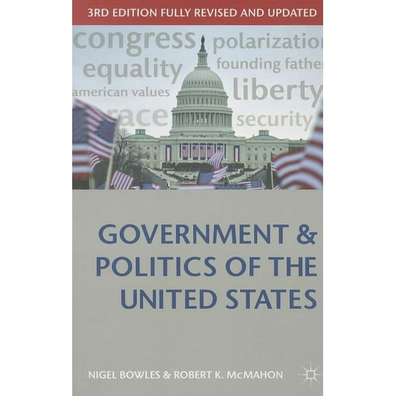 Comparative Government and Politics Government and Politics of the United States, Book 26, (Paperback)