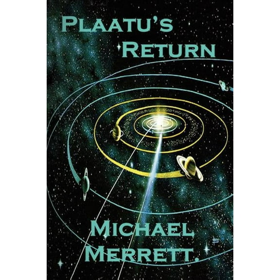 Plaatu's Return, (Paperback)