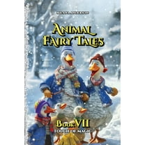 Animal Fairy Tales Animal Fairy Tales, Book Seven: Animal Short Stories for Kids, Children's Fairy Tales Collection, Bedtime Storybook, Book 7, (Paperback)