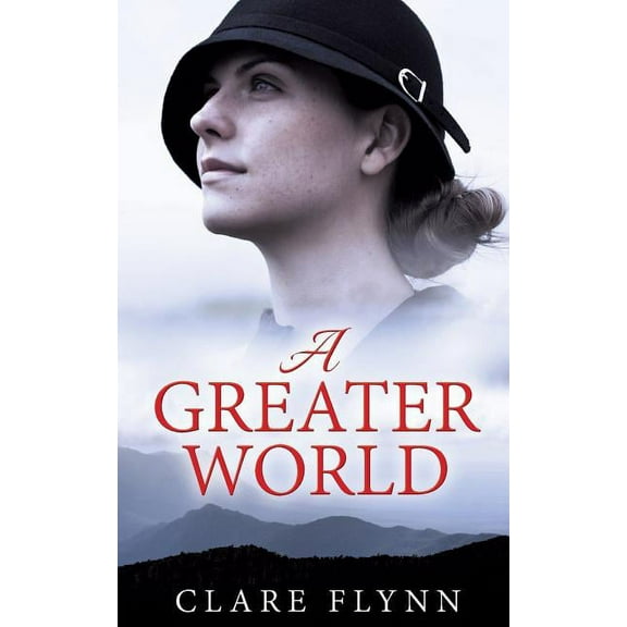 A Greater World: A Woman's Journey, (Paperback)