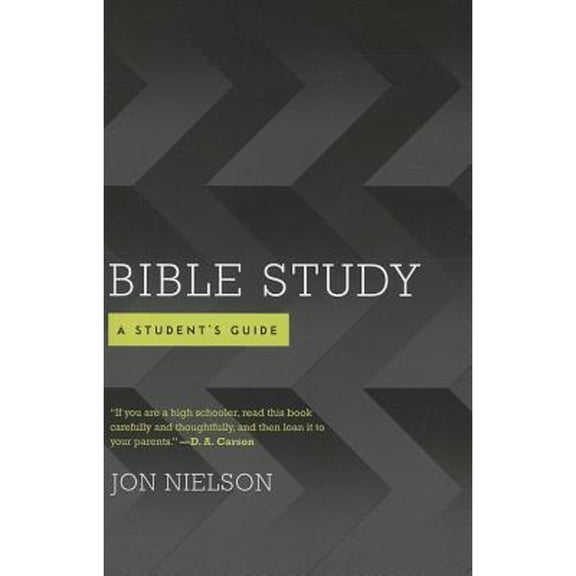 Pre-Owned Bible Study: A Student's Guide (Paperback) by Jonathan Nielson