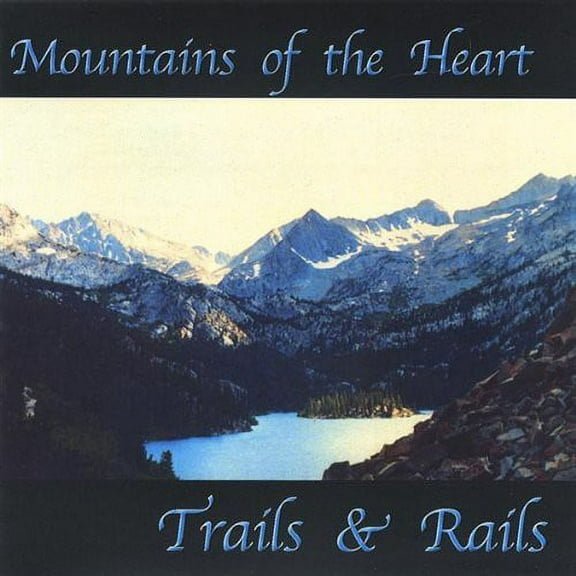 Mountains of the Heart