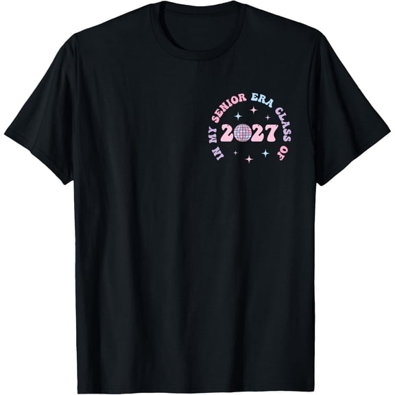 In My Senior Era Class Of 2027 Groovy Senior 2027 Graduation T-Shirt Unisex S-5XL Hot Trending Shirt Birthday Gift