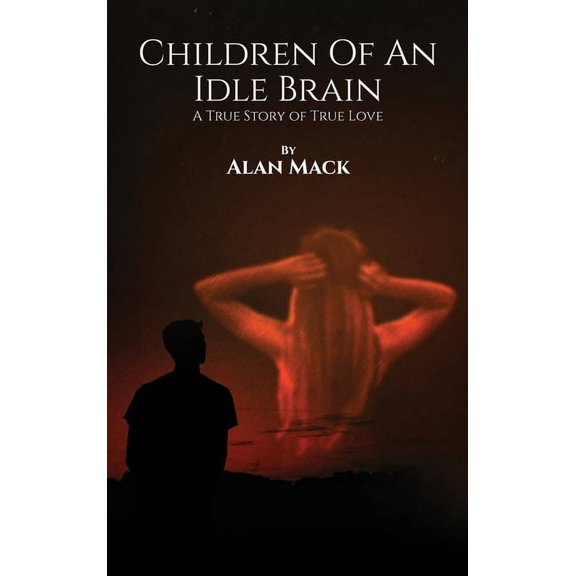 Children Of An Idle Brain, (Hardcover)