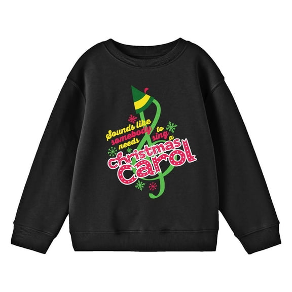 Elf Sounds Like Somebody Needs to Sing a Christmas Carol Youth Black Crew Neck Sweatshirt-Small