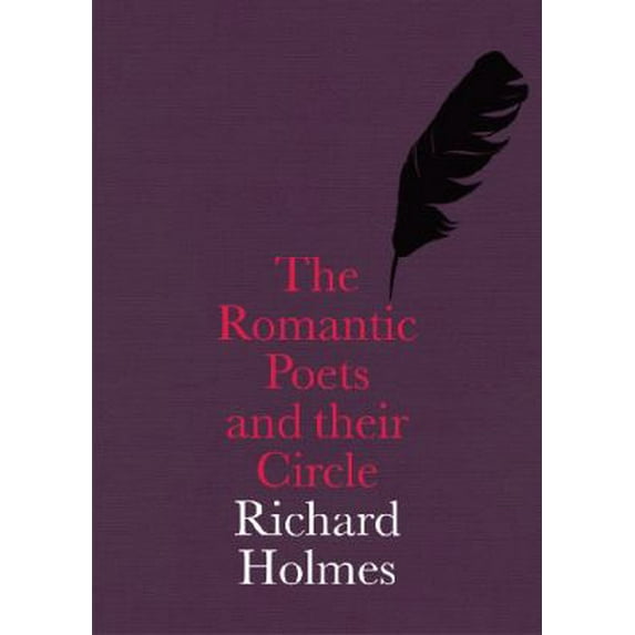 Pre-Owned The Romantic Poets and Their Circle (Paperback) 1855144778 9781855144774