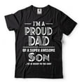 thumbnail image 2 of I'm A Proud Dad Of A Super Awesome Son Shirt Dad And Son Tee Father Gifts Father's Day Shirt (3X-Large Navy Blue), 2 of 6
