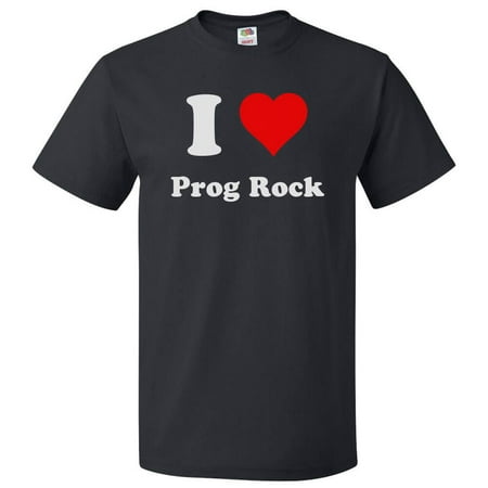 I Love Prog Rock T shirt I Heart Prog Rock Gift