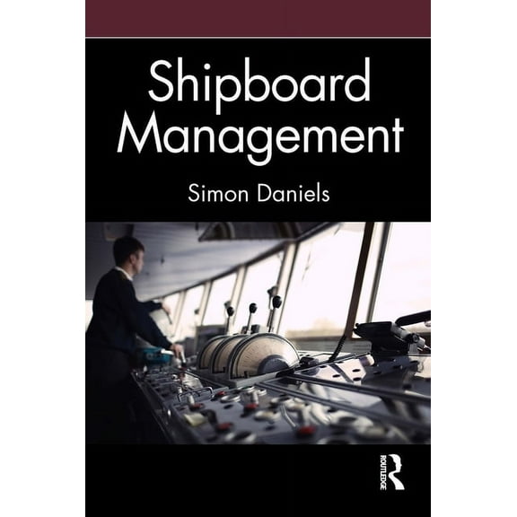 Shipboard Management, (Paperback)