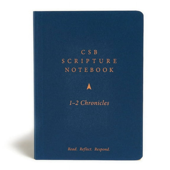 CSB Scripture Notebook, 1-2 Chronicles : Read. Reflect. Respond. (Paperback)