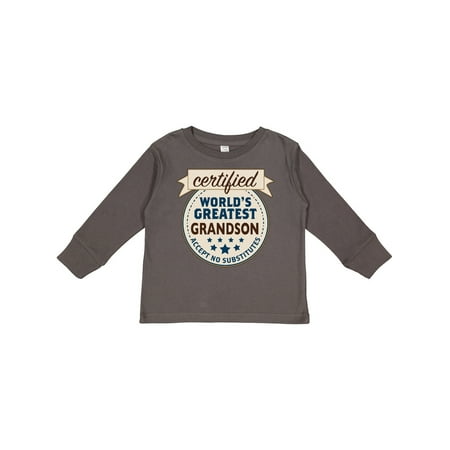 

Inktastic Certified World s Greatest Grandson Accept No Substitutes Gift Toddler Boy Girl Long Sleeve T-Shirt