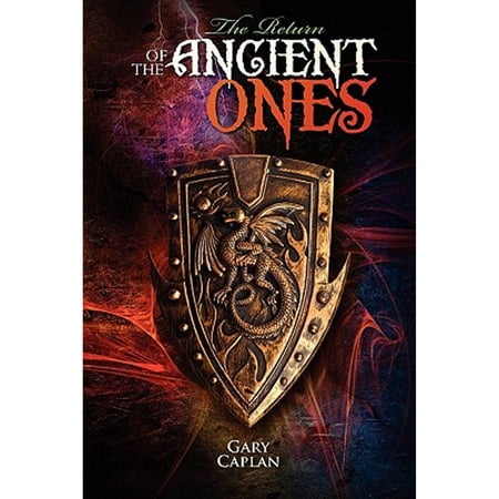 The Return of the Ancient Ones (Paperback) by Gary Caplan