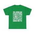 thumbnail image 2 of The Legend Has Officially Retired Retirement T-Shirt, 2 of 2