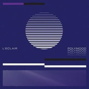 L'eclair - Polymood - Vinyl