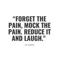thumbnail image 2 of ArtsyQuotes 14x12 Gold Ornate Wood Framed with Double Matting Museum Art Print Titled - Jim Carrey Quote: Forget the Pain, 2 of 4