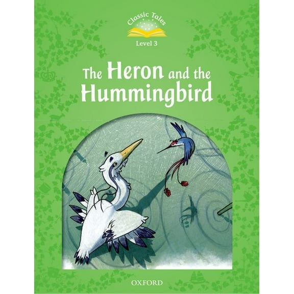 CT 2e L3 Heron and Hummingbird, (Paperback)