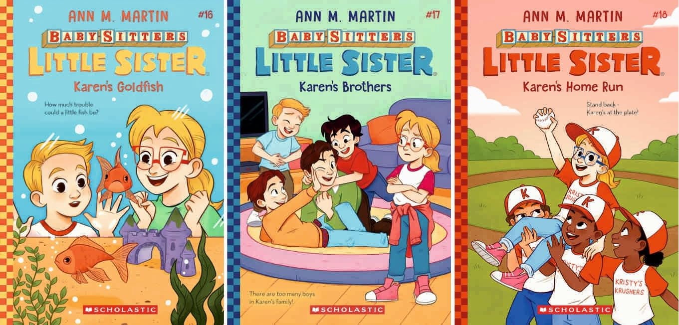 Ann M. Martin’s Baby-Sitters Little Sister Complete Series Collection (Books 1–18) – Includes Karen's Witch, Karen's Roller Skates, Karen's Worst Day, Karen's Kittycat Club, And More)