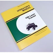 Operators Manual For John Deere 100 Lawn Tractor Owners Maintenance