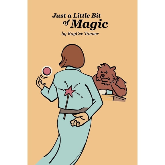 Just a Little Bit of Magic (Paperback)