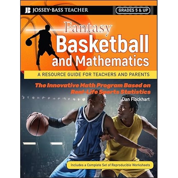 Pre-Owned Fantasy Basketball and Mathematics: A Resource Guide for Teachers and Parents, Grades 5 and Up (Paperback) 0787994456 9780787994457