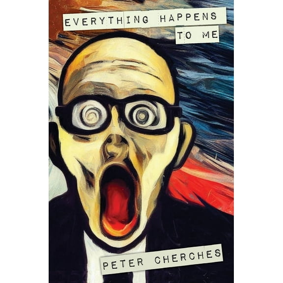 Everything Happens to Me, (Paperback)