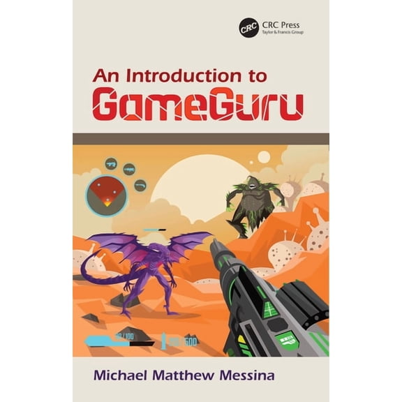 An Introduction to GameGuru, (Paperback)