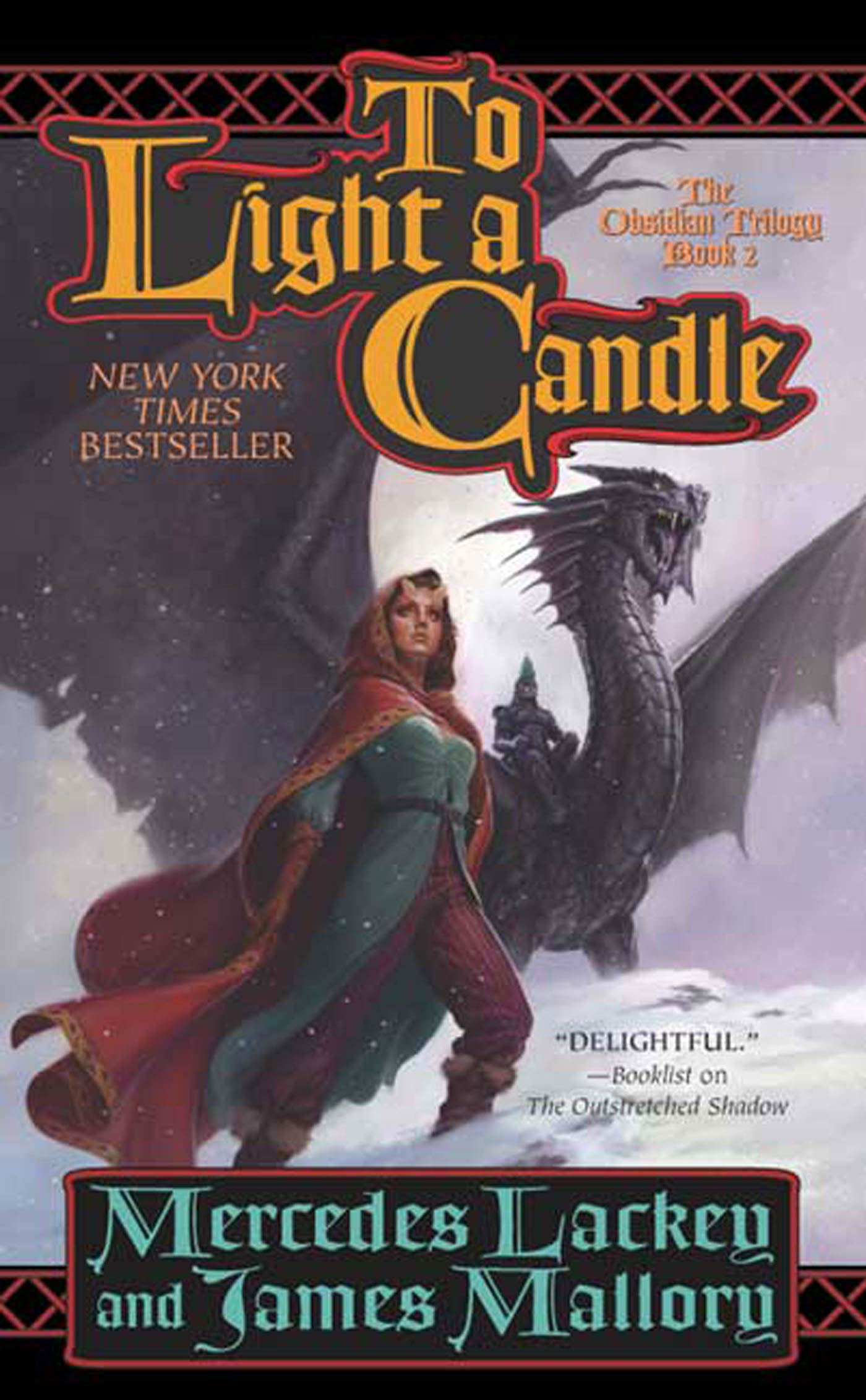 To Light A Candle The Obsidian Trilogy Book Two By Mercedes Lackey