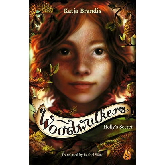 The Woodwalkers Holly's Secret, Book 3, (Hardcover)
