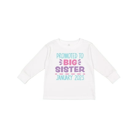 

Inktastic Promoted to Big Sister January 2023 Gift Toddler Toddler Girl Long Sleeve T-Shirt