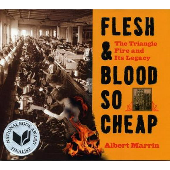 Pre-Owned Flesh and Blood So Cheap: The Triangle Fire and Its Legacy (Hardcover) 0375868895 9780375868894