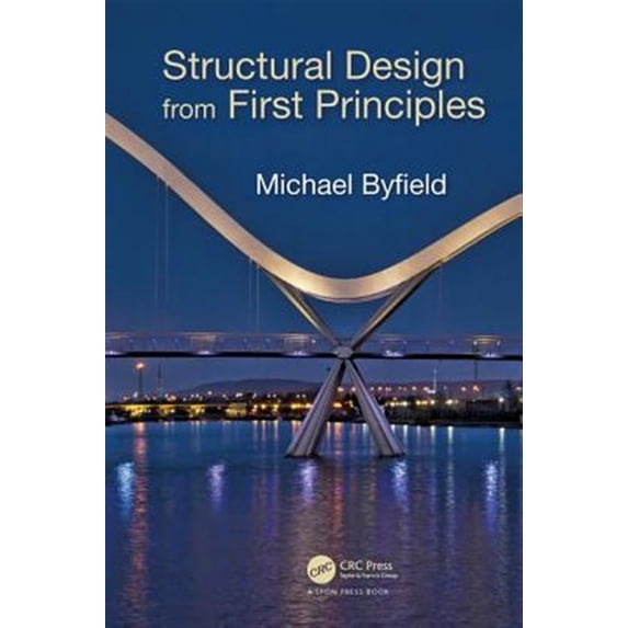 Pre-Owned Structural Design from First Principles, (Paperback)
