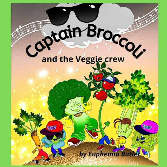 Captain Broccoli and the Veggie crew, (Paperback)