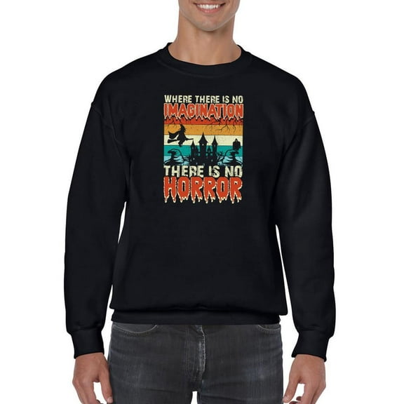 No Imagination, No Horror Sweatshirt Men -Image by Shutterstock, Male Small