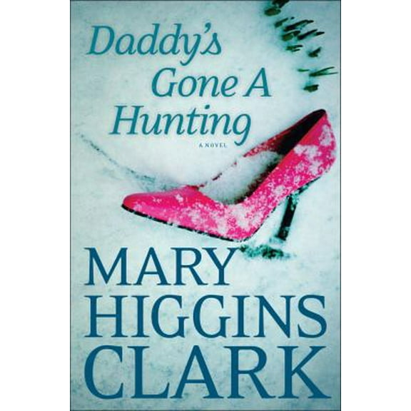 Pre-Owned Daddy's Gone A Hunting (Hardcover) 1451668945 9781451668940