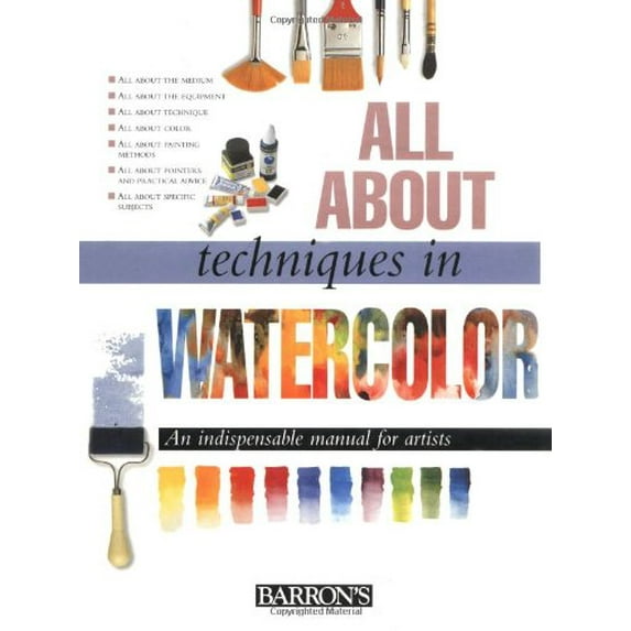 Pre-Owned All About Techniques in Watercolor (Hardcover) 0764150464 9780764150463