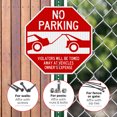 thumbnail image 4 of No Parking Sign, Violators Will be Towed,, 4 of 8