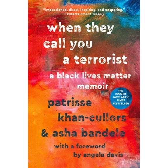 Pre-Owned When They Call You a Terrorist: A Black Lives Matter Memoir (Paperback) 1250306906 9781250306906